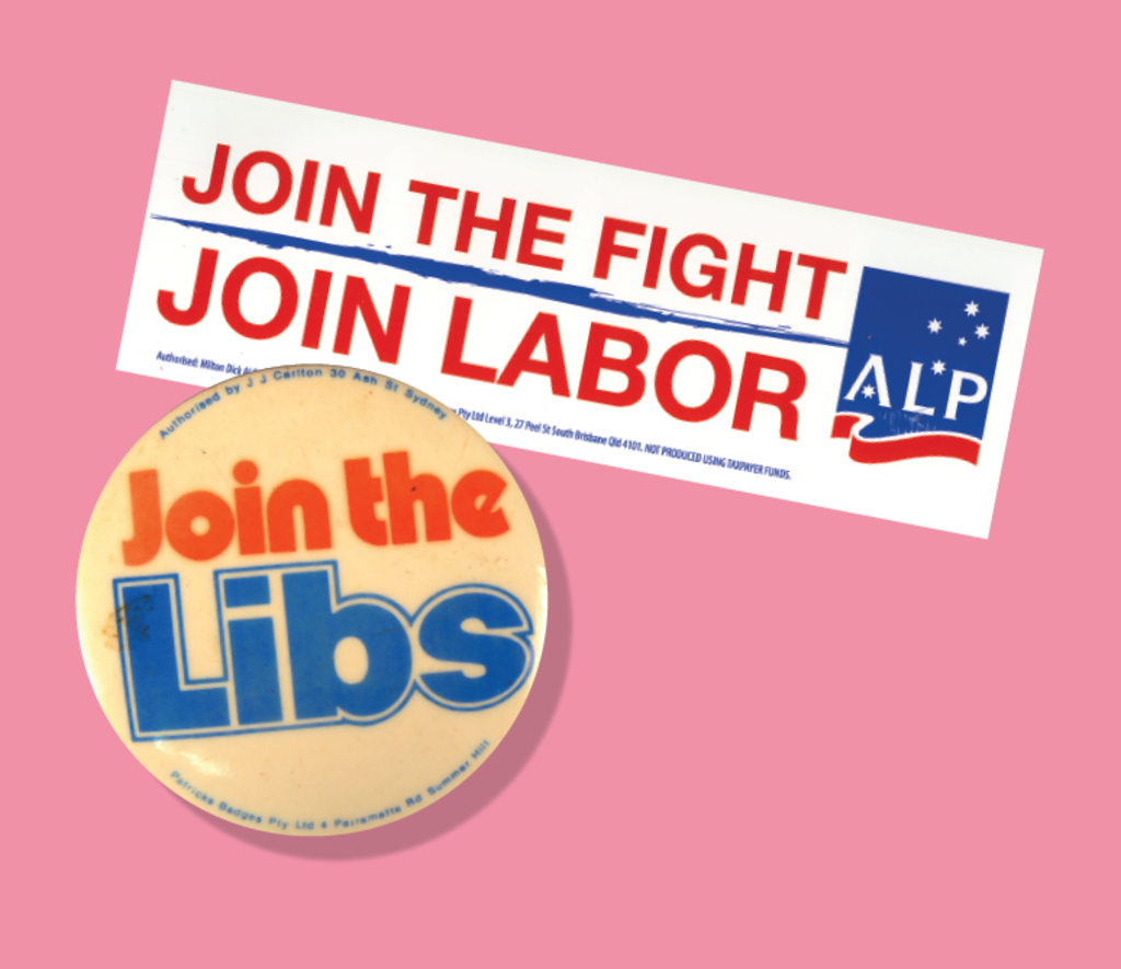 A rectangular sticker that reads 'Join the fight, join Labor - ALP' and a round pin that reads 'Join the Libs'.