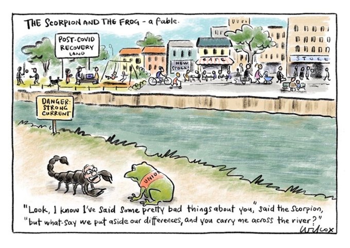 A scorpion (Scott Morrison) and a frog (unions) are on one side of a river with a strong current. On the other side is 'Post-COVID recovery land'. The scorpion asks the frog to carry him over the river.