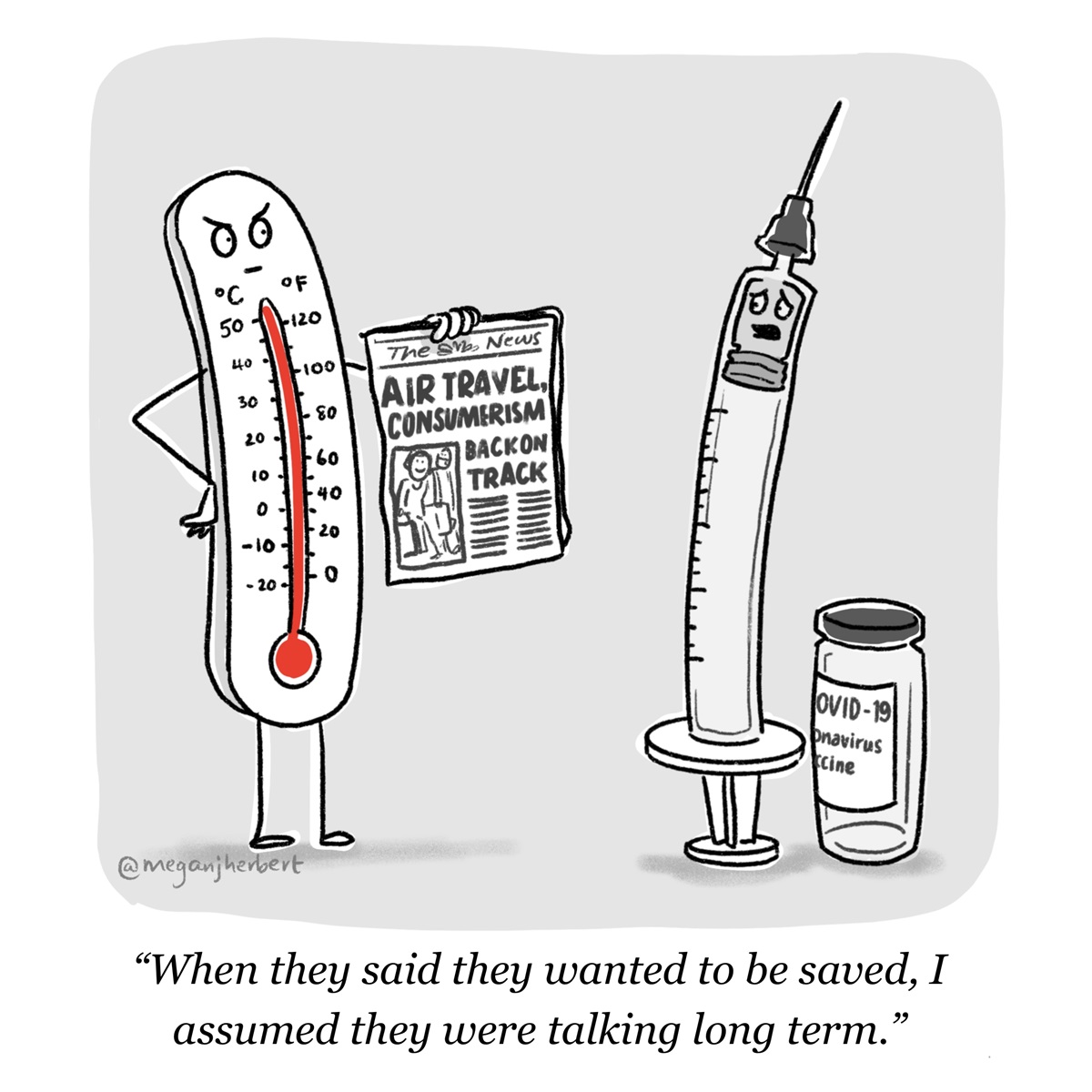 A 50 degree Celsius thermometer holds up a newspaper with the headline, 'Air travel, consumerism back on track', to an empty syringe next to an empty COVID-19 vaccine. 