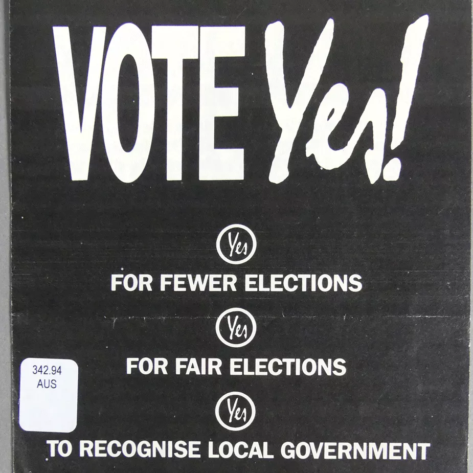 Cover of a faded black pamphlet with large white text reading 'VOTE Yes!'. Below, smaller white reads 'Yes for fewer elections, Yes for fair elections, Yes to recognise local government, Yes to guarantee people's rights. Constitutional update Saturday 3 September 1986'