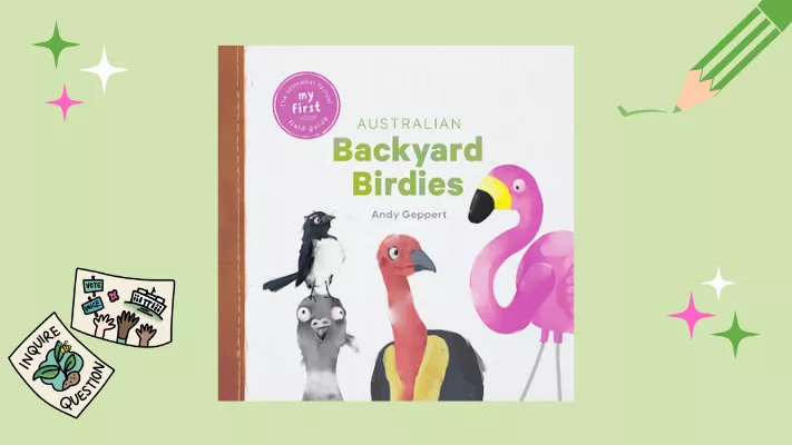 Book cover of 'Australian Backyard Birdies' by Andy Geppert, showing a flamingo, a turkey, a pigeon and a willie wagtail.